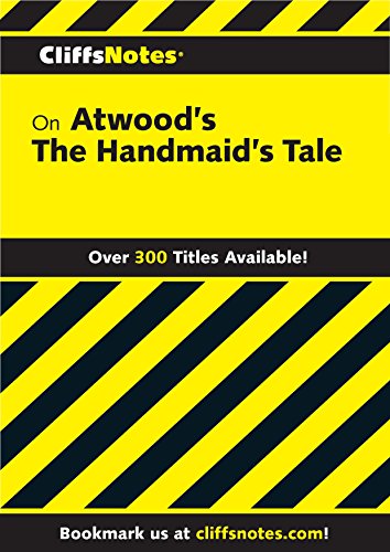CliffsNotes on Atwood's The Handmaid's Tale (Cliffsnotes Literature Guides)