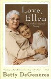 Love, Ellen: A Mother/Daughter Journey