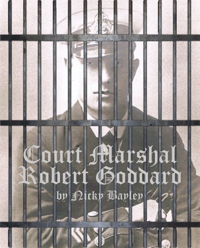 Court Martial Robert Goddard (Court Marshall Robert Goddard Book 1)