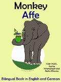 Bilingual Book in English and German: Monkey - Affe (Learn German for kids 3)