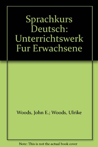Sprachkurs Deutsch: Unterrichtswerk Fur Erwachsene