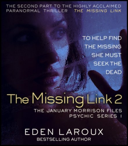 The Missing Link II (The January Morrison Files, Psychic Series Book 1)
