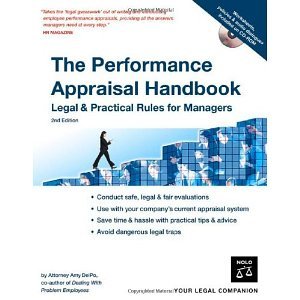 The Performance Appraisal Handbook: Legal & Practical Rules for Managers [Paperback] [2007] 2nd Ed. Amy DelPo J.D.
