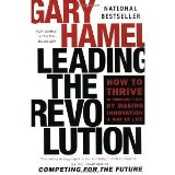 Leading the Revolution [Paperback] [2002] 1st Ed. Gary Hamel