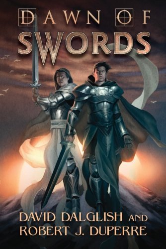 Dawn of Swords (The Breaking World Book 1)