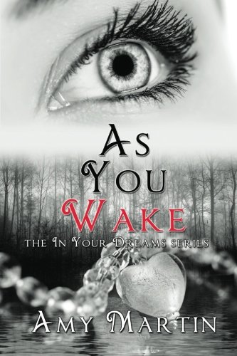 As You Wake (In Your Dreams Book 2)