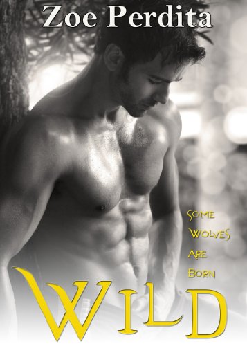 Wild (Russian Wolf Pack Book 2)