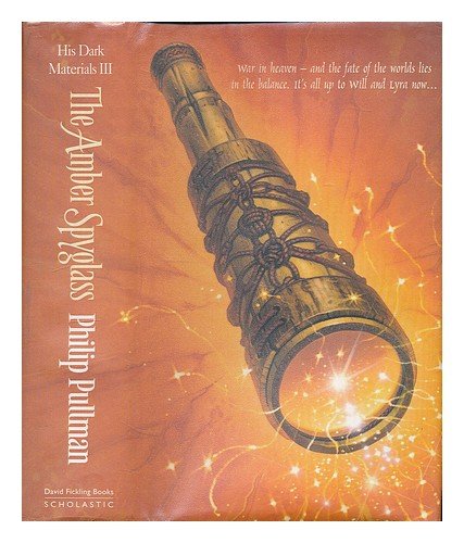 The amber spyglass / Philip Pullman