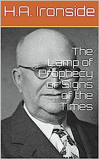 The Lamp of Prophecy or Signs of the Times