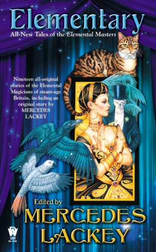 Elementary (All-New Tales of the Elemental Masters) (Elemental Masters Collection Book 2)