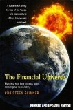 Financial Universe: Planning Your Investments Using Astrological Forecasting - A Guide to Identifying the Role of the Planets and Stars in World ... and Investment (Revised and Updated Edition) [Paperback] [2009] Revised and expanded ed Ed. Christeen Skin