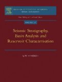 Seismic Stratigraphy, Basin Analysis and Reservoir Characterisation: 37 (Handbook of Geophysical Exploration: Seismic Exploration)