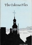 The Odessa File: a Story of Faith, Devotion....and E-Mail {Second Edition}