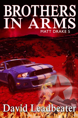 Brothers In Arms (Matt Drake Book 5)