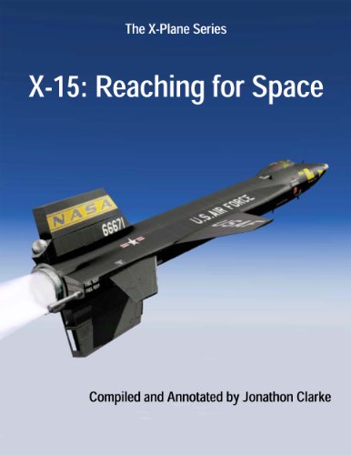X-15: Reaching for Space (The X-Plane Series)