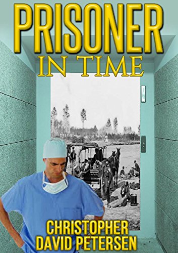 Prisoner in Time  (time travel: vol 2)