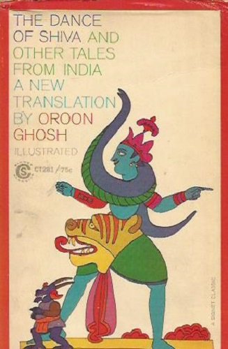 The Dance of Shiva and Other tales from India