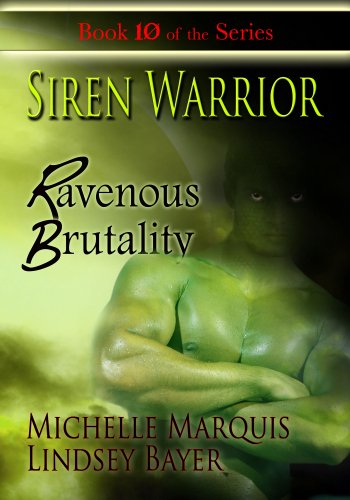 Siren Warrior: Ravenous Brutality [Book 10]