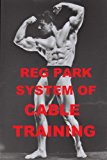 Reg Park System of Cable Training