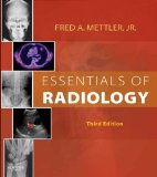 Essentials of Radiology (Mettler, Essentials of Radiology)