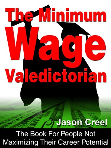 The Minimum Wage Valedictorian