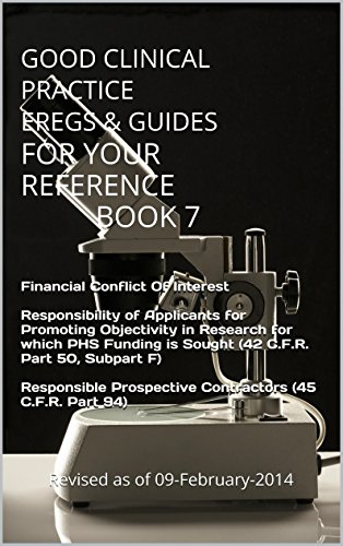 Good Clinical Practice (GCP) eRegs & Guides - For Your Reference Book 7