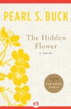 The Hidden Flower: A Novel