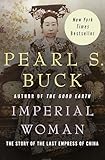 Imperial Woman: The Story of the Last Empress of China