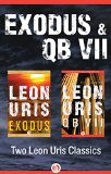 Exodus and QB VII: Two Leon Uris Classics