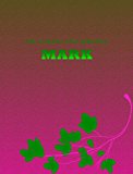 New Testament Study Companion: Mark (New Testament Study Companion: The Gospels Book 2)