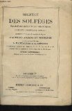 Solfege Des Solfeges Volume 1B: Nouvelle Edition Du Solfege Pour Viox De Soprano, D'auteurs Anciens at Modernes