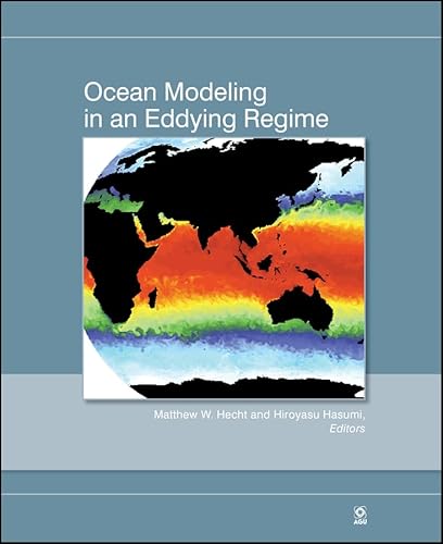 Ocean Modeling in an Eddying Regime (Geophysical Monograph Series)