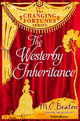 The Westerby Inheritance (The Changing Fortunes Series, Vol. 1)