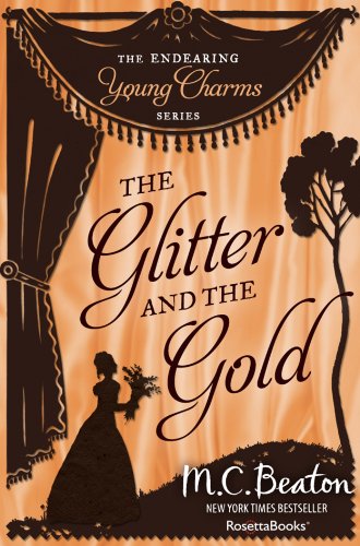 The Glitter and the Gold (Endearing Young Charms Book 7)