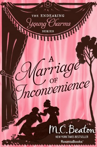 A Marriage of Inconvenience (Endearing Young Charms Book 5)
