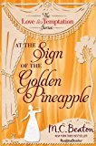 At the Sign of the Golden Pineapple (The Love and Temptation Series Book 2)