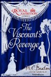 The Viscount's Revenge (The Royal Ambition Series Book 4)