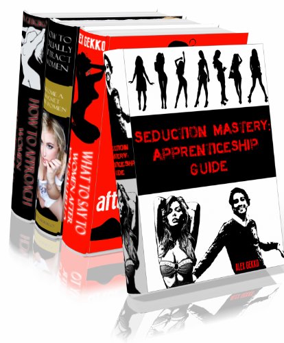 Seduction Mastery: Apprenticeship Guide - Special Box Set (Master of Seduction Book 4)
