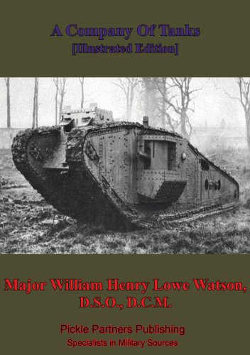 A Company Of Tanks [Illustrated Edition]