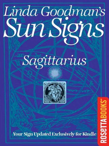 Linda Goodman's Sun Signs: Sagittarius (Linda Goodman's Sun Signs Set)