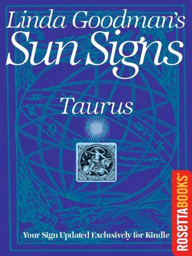Linda Goodman's Sun Signs: Taurus (Linda Goodman's Sun Signs Set)