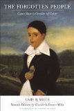 The Forgotten People: Cane River's Creoles of Color