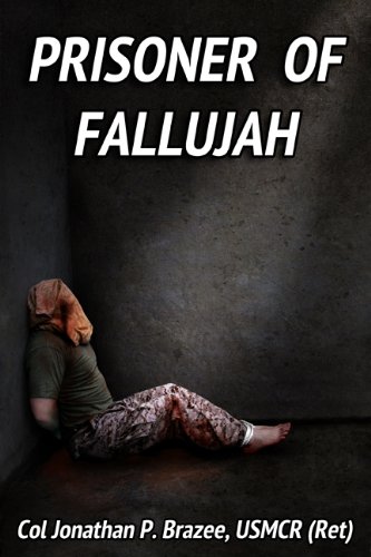 Prisoner of Fallujah (The Al Anbar Chronicles: First Marine Expeditionar Book 1)
