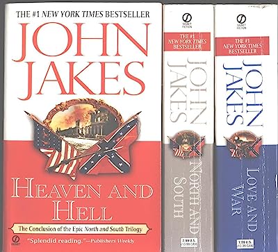 John Jakes 3 Book Set "North and South", "Love and War" and "Heaven and Hell" (North and South Trilogy)