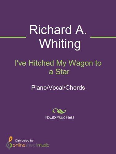 I've Hitched My Wagon to a Star