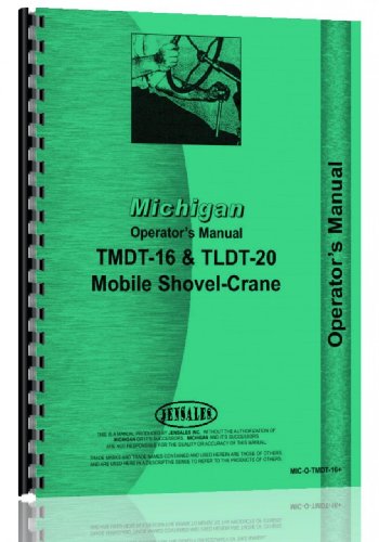 Michigan TMDT-16 Mobile Crane Operators Manual