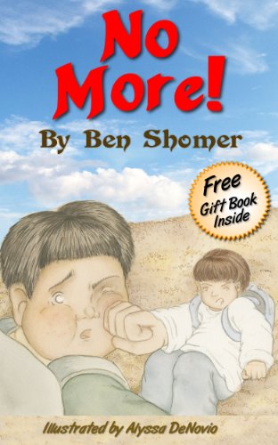 No More (Inspirational and Motivational Children's Books Series Book 2)