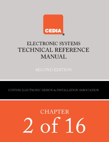 Cabling (CEDIA ELECTRONIC SYSTEMS TECHNICAL REFERENCE MANUAL Book 2)