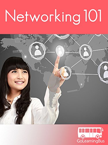 Networking 101 by GoLearningBus