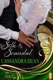 Silk and Scandal (The Silk Series Book 1)